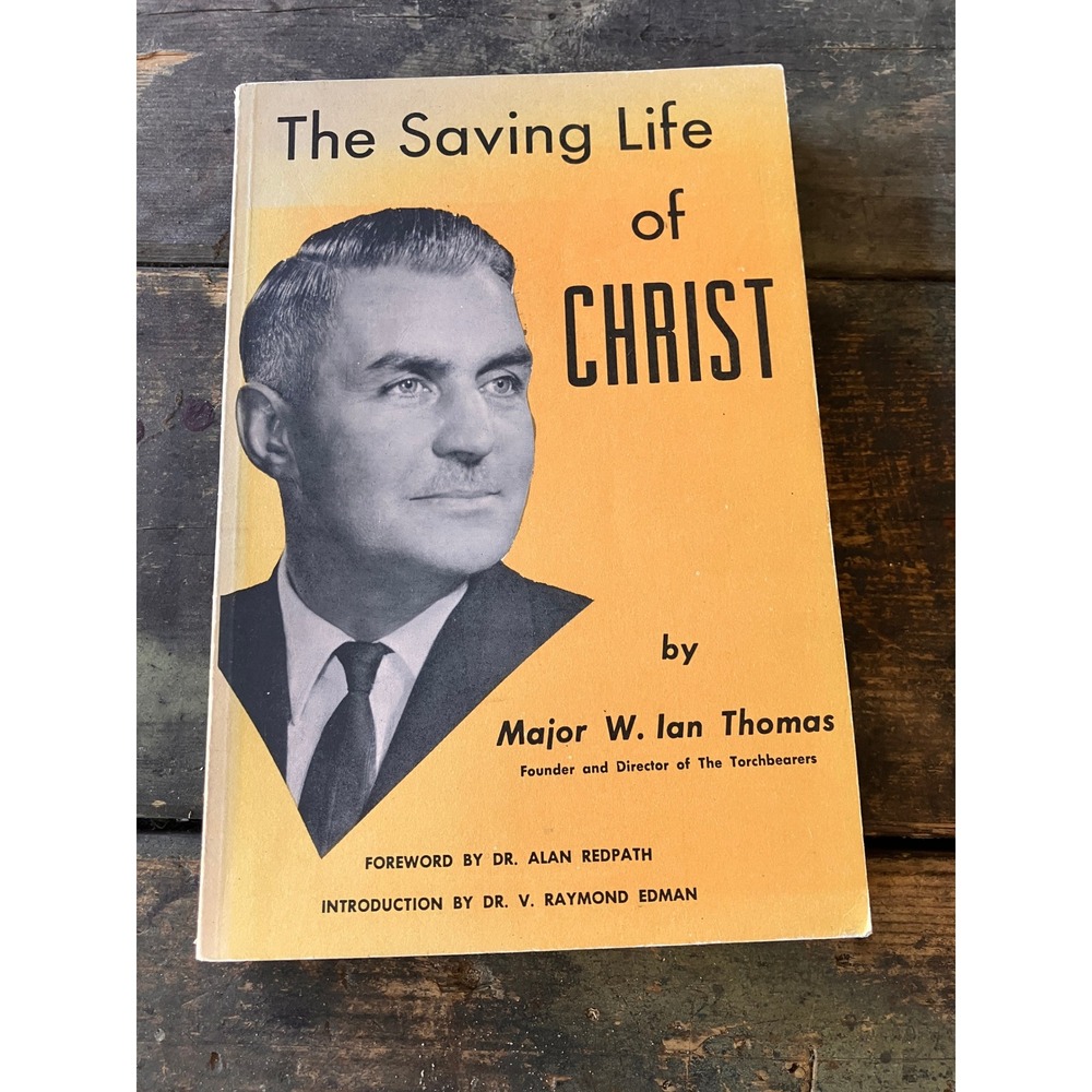 The Saving Life of Christ Major W Ian Thomas 1961 Zondervan Vintage‎ Paperback